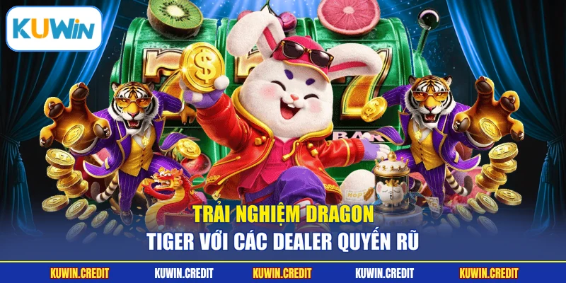 Trải nghiệm Dragon Tiger với các Dealer quyến rũ